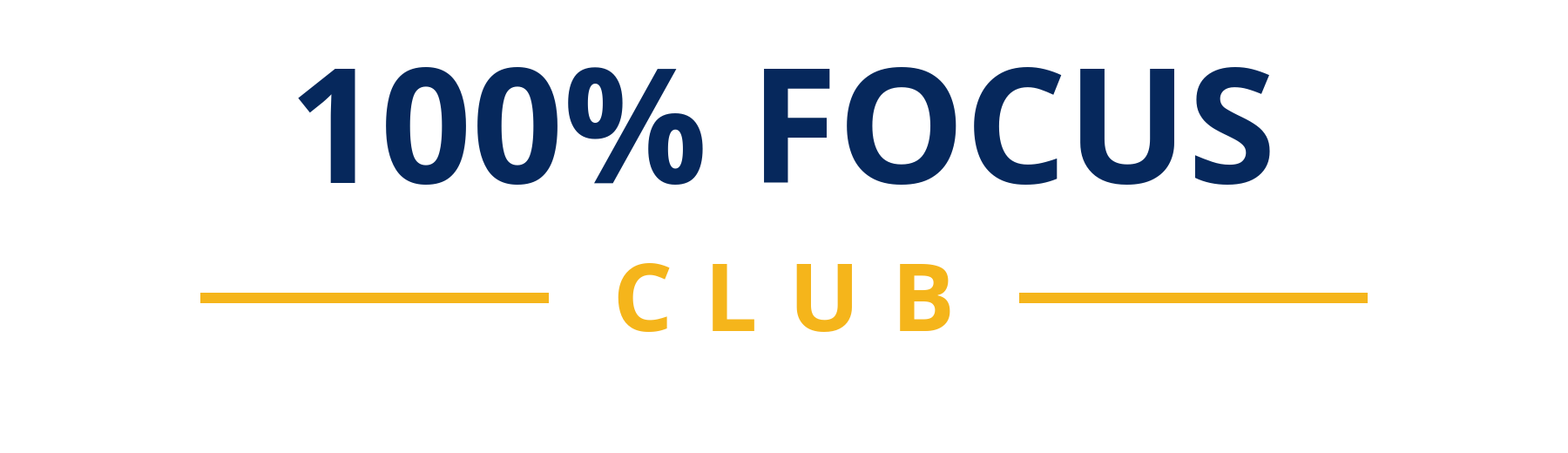 100% Focus Club